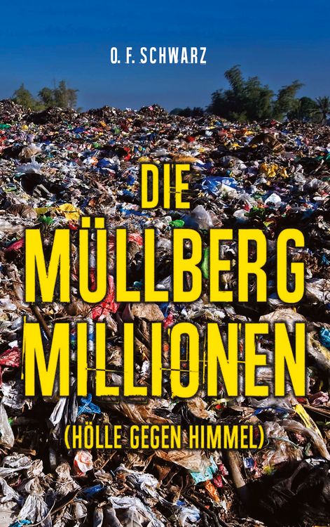 Produktbild: Die M&uuml;llberg-Millionen