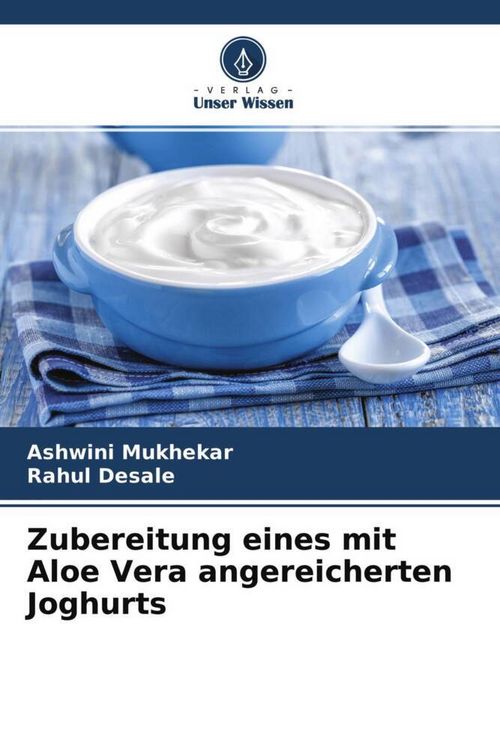 Produktbild: Zubereitung eines mit Aloe Vera angereicherten Joghurts