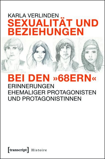 Produktbild: Sexualit&auml;t und Beziehungen bei den &raquo;68ern&laquo;