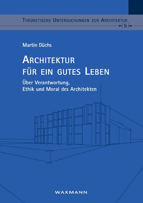 Produktbild: Architektur f&uuml;r ein gutes Leben