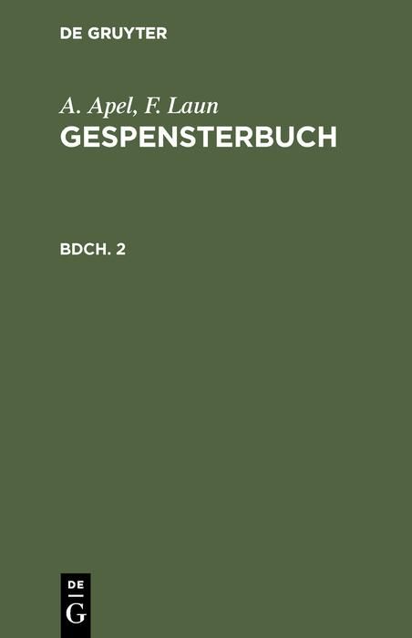 Produktbild: A. Apel; F. Laun: Gespensterbuch. Bdch. 2