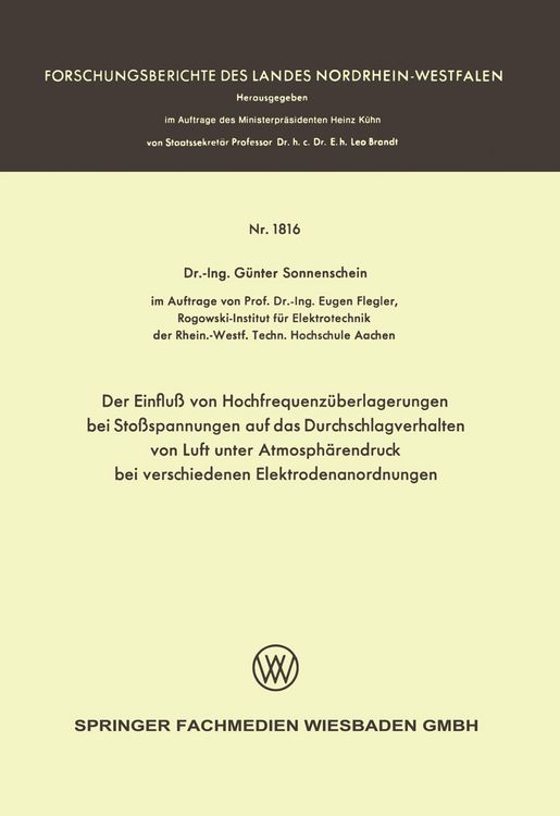 Produktbild: Der Einflu&szlig; von Hochfrequenz&uuml;berlagerungen bei Sto&szlig;spannungen auf das Durchschlagverhalten von Luft unter Atmosph&auml;rendruck bei verschiedenen Elektrode