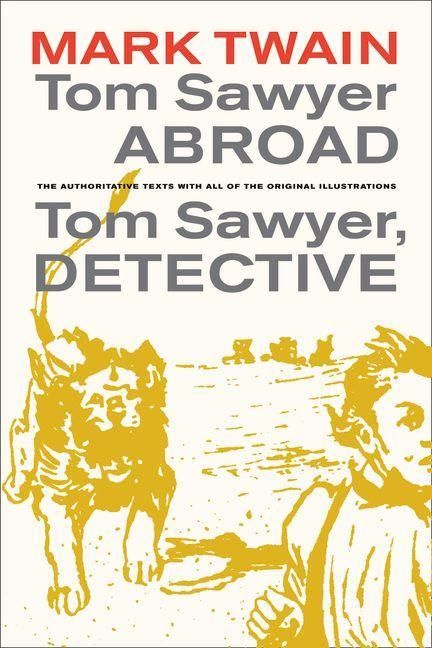 Produktbild: Tom Sawyer Abroad / Tom Sawyer, Detective