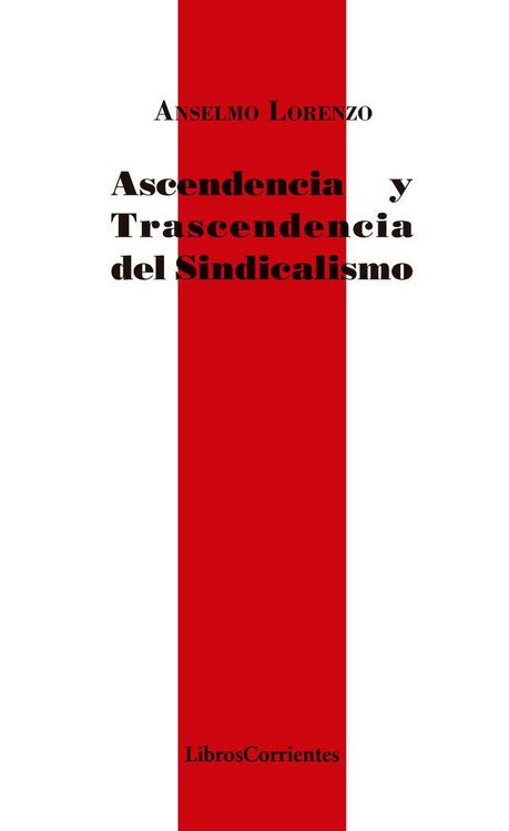 Produktbild: Ascendencia y trascendencia del sindicalismo