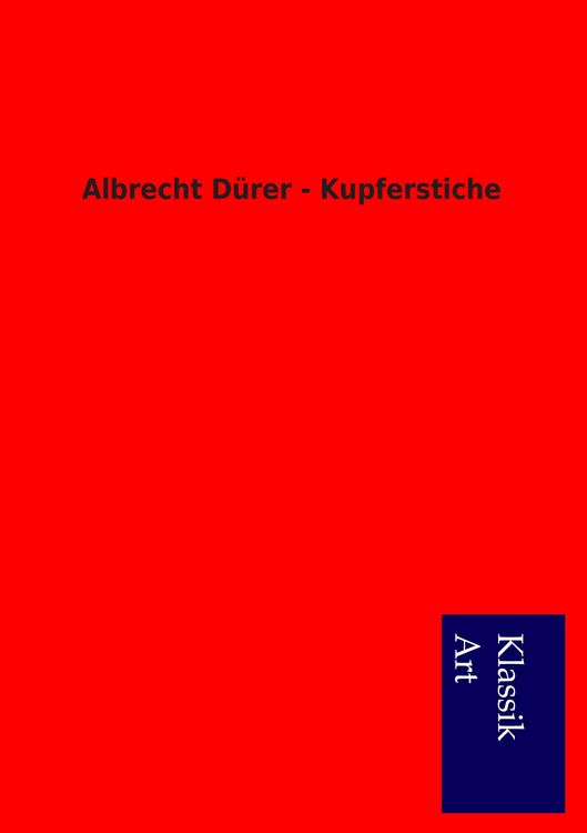 Produktbild: Albrecht D&uuml;rer - Kupferstiche