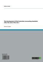 Produktbild: The development of the Australian accounting standards after the end of the G4+1