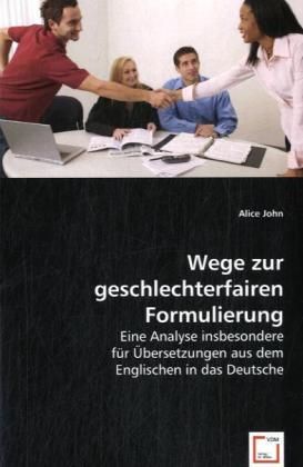Produktbild: John, A: Wege zur geschlechterfairen Formulierung