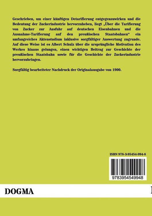 Produktbild: &Uuml;ber die Detarifierung von Zucker zur Ausfuhr auf deutschen Eisenbahnen und die Ausnahme-Tarifierung auf den preu&szlig;ischen Staatsbahnen
