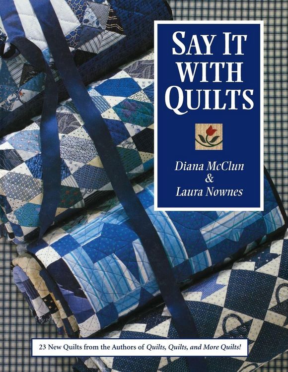 Produktbild: Say It with Quilts- Print on Demand Edition