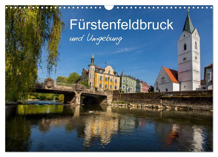 Produktbild: F&uuml;rstenfeldbruck und Umgebung (Wandkalender 2026 DIN A3 quer), CALVENDO Monatskalender