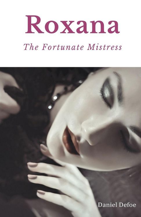 Produktbild: Roxana, The Fortunate Mistress