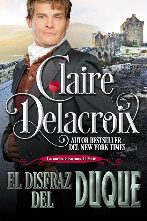 Produktbild: El disfraz del duque (Las novias de Barrows del Norte, #2)