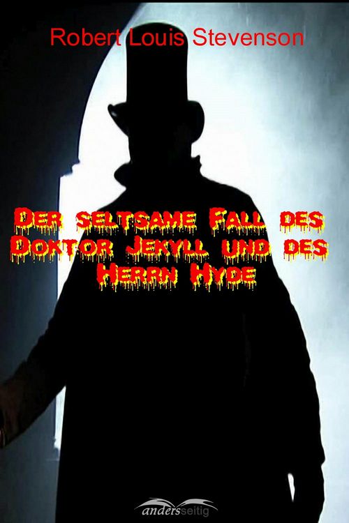 Produktbild: Der seltsame Fall des Doktor Jekyll und des Herrn Hyde