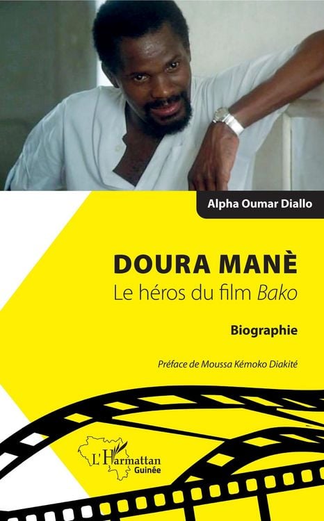 Produktbild: Doura Man&egrave;. Le h&eacute;ros du film<em> Bako</em>