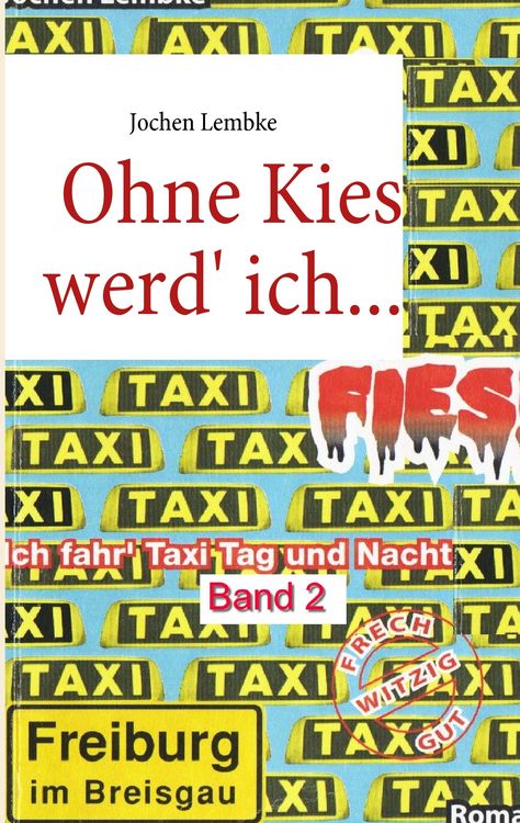Produktbild: Ohne Kies werd' ich fies!