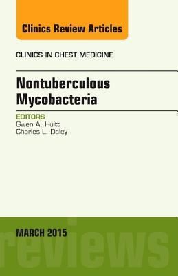 Produktbild: Nontuberculous Mycobacteria, an Issue of Clinics in Chest Medicine