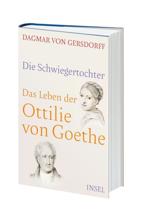 Produktbild: Die Schwiegertochter. Das Leben der Ottilie von Goethe