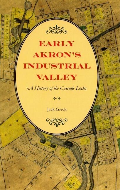 Produktbild: Early Akron's Industrial Valley