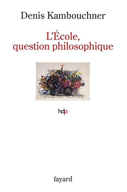 Produktbild: L'Ecole, question philosophique
