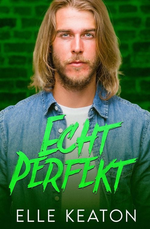 Produktbild: Echt Perfekt (Akte West Coast, #5)