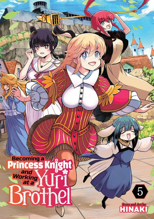 Produktbild: Becoming a Princess Knight and Working at a Yuri Brothel Vol. 5
