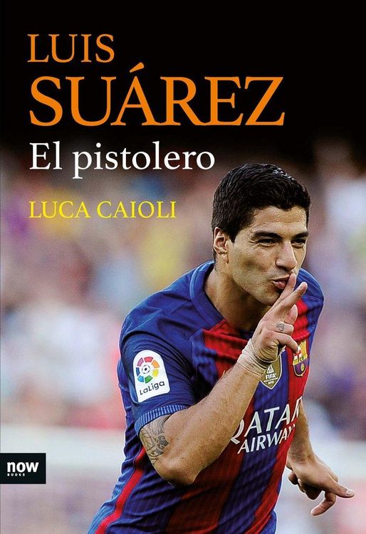 Produktbild: Luis Su&aacute;rez : el pistolero