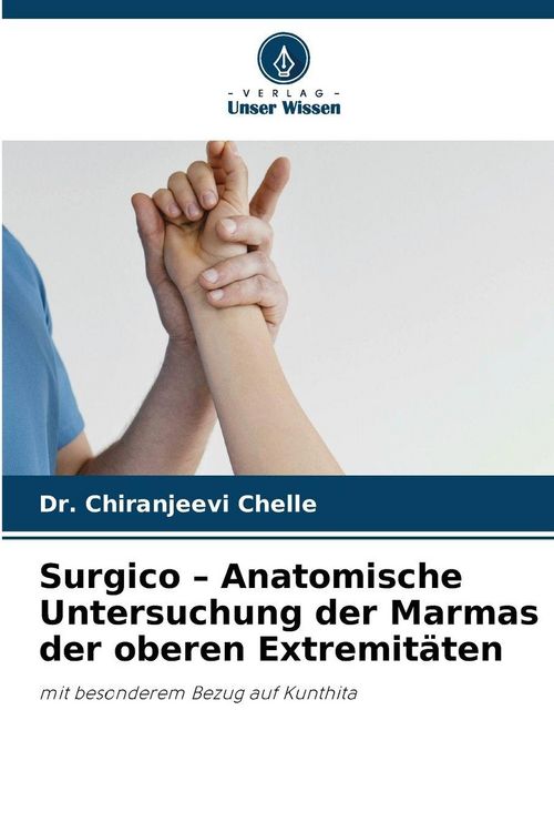 Produktbild: Surgico - Anatomische Untersuchung der Marmas der oberen Extremit&auml;ten