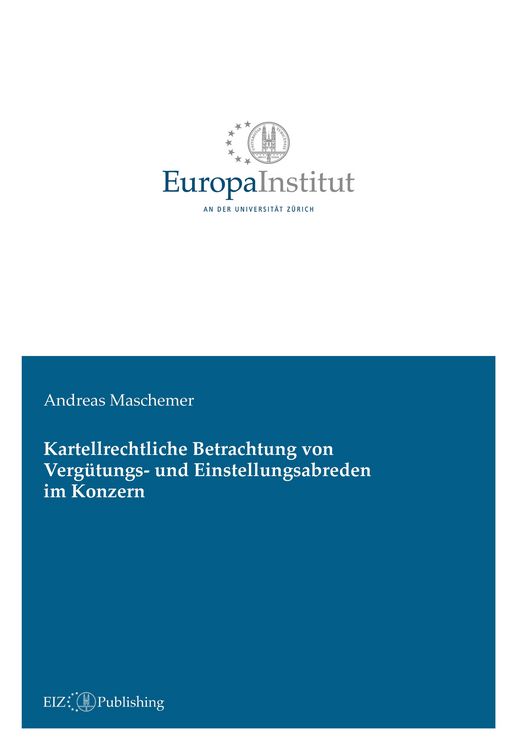 Produktbild: Kartellrechtliche Betrachtung von Verg&uuml;tungs- und Einstellungsabreden im Konzern