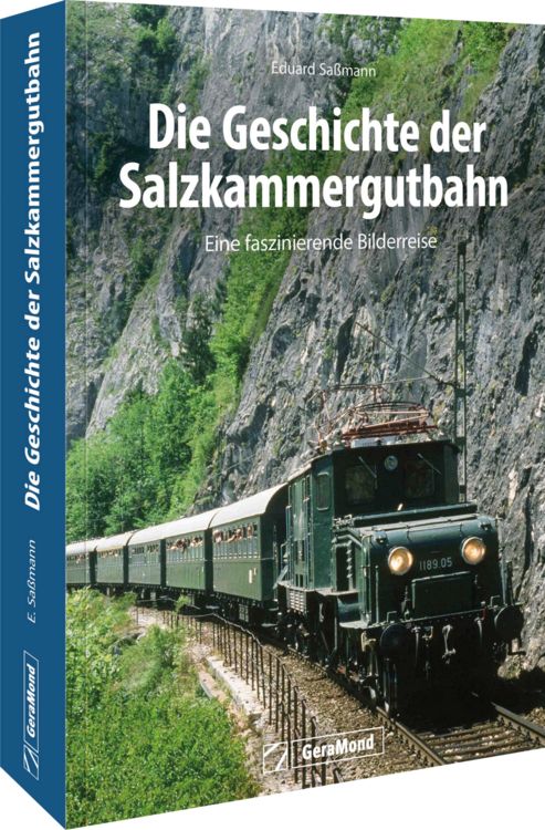 Produktbild: Die Geschichte der Salzkammergutbahn