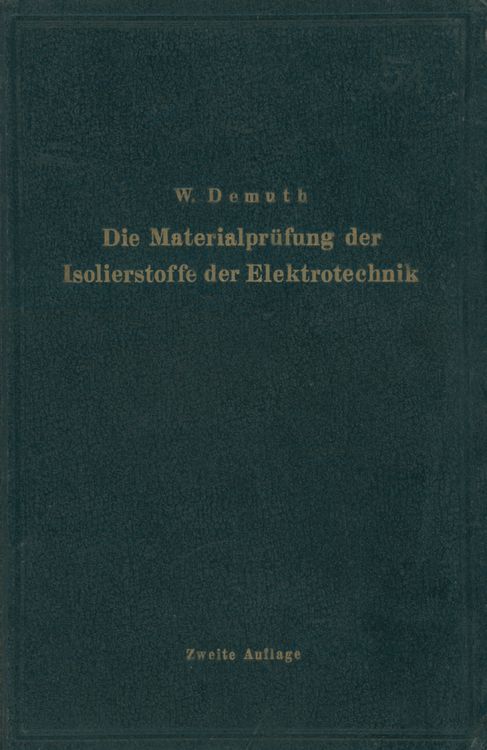 Produktbild: Die Materialpr&uuml;fung der Isolierstoffe der Elektrotechnik