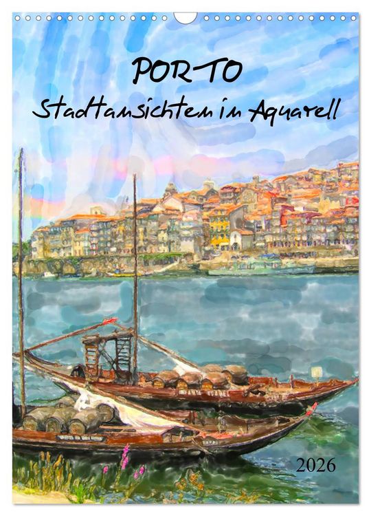 Produktbild: Porto - Stadtansichten in Aquarell (Wandkalender 2026 DIN A3 hoch), CALVENDO Monatskalender