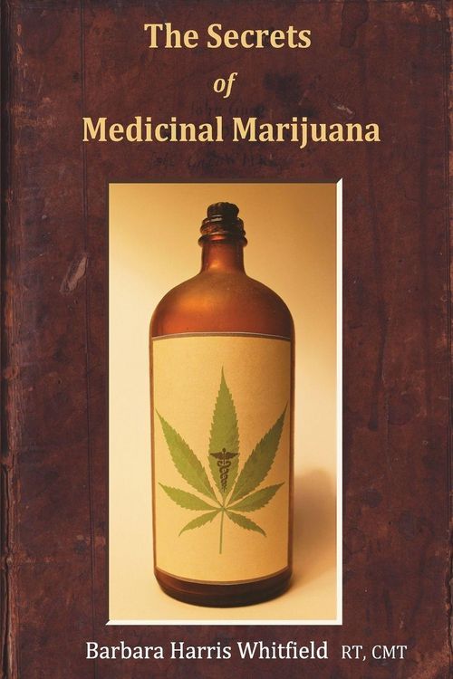 Produktbild: The Secrets of Medicinal Marijuana