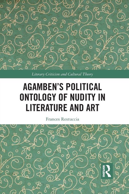 Produktbild: Agamben's Political Ontology of Nudity in Literature and Art