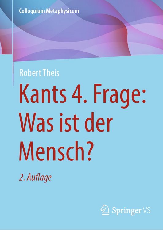 Produktbild: Kants 4. Frage: Was ist der Mensch?