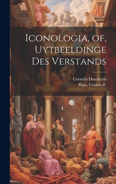 Produktbild: Iconologia, of, Uytbeeldinge des verstands