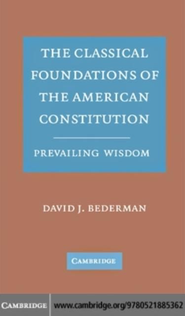 Produktbild: Classical Foundations of the American Constitution