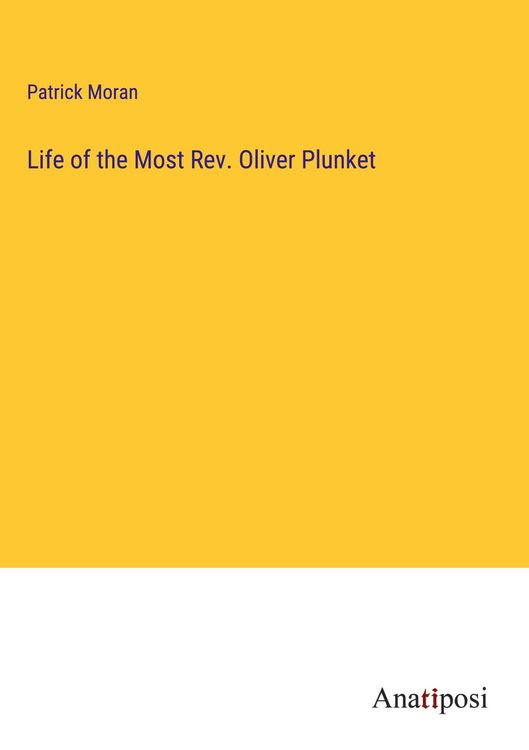 Produktbild: Life of the Most Rev. Oliver Plunket