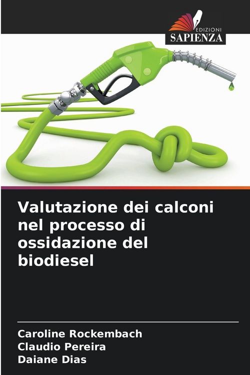 Produktbild: Valutazione dei calconi nel processo di ossidazione del biodiesel