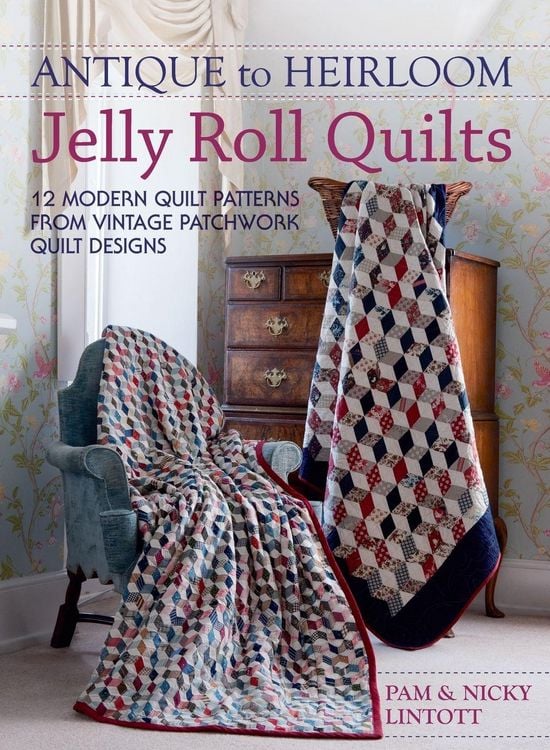 Produktbild: Antique To Heirloom Jelly Roll Quilts