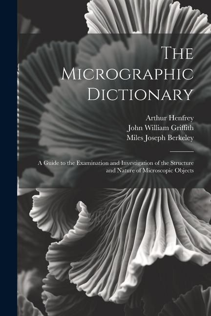 Produktbild: The Micrographic Dictionary