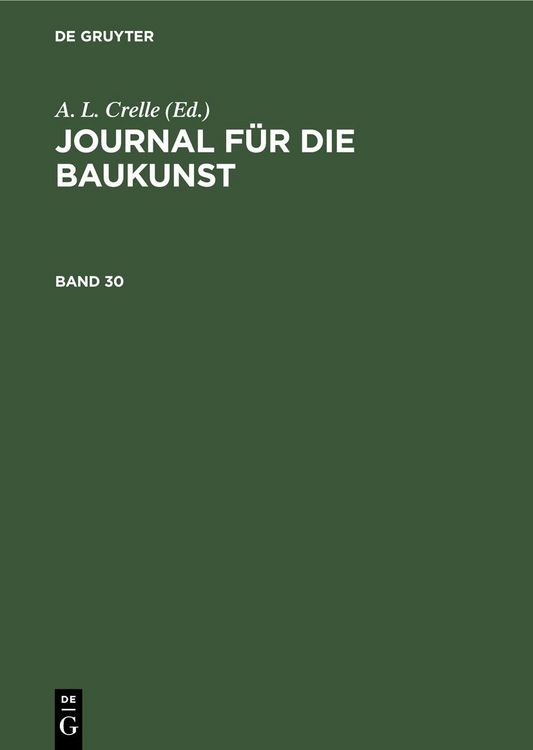 Produktbild: Journal f&uuml;r die Baukunst. Band 30