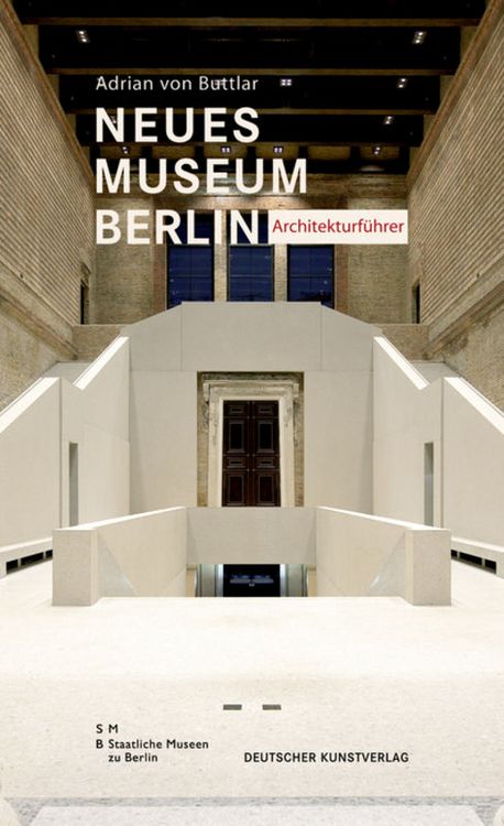 Produktbild: Neues Museum Berlin &ndash; Architekturf&uuml;hrer