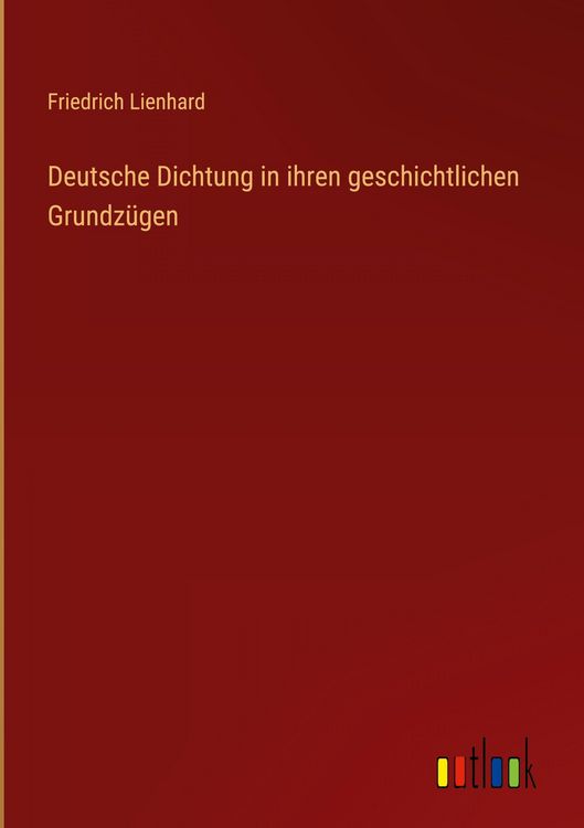 Produktbild: Deutsche Dichtung in ihren geschichtlichen Grundz&uuml;gen