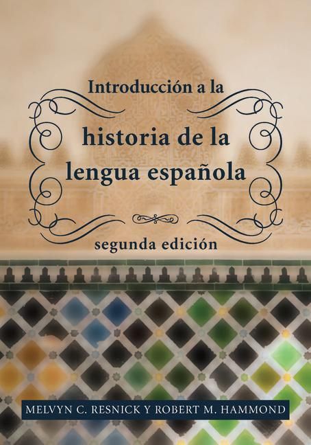 Produktbild: Introducci&oacute;n a la Historia de la Lengua Espa&ntilde;ola