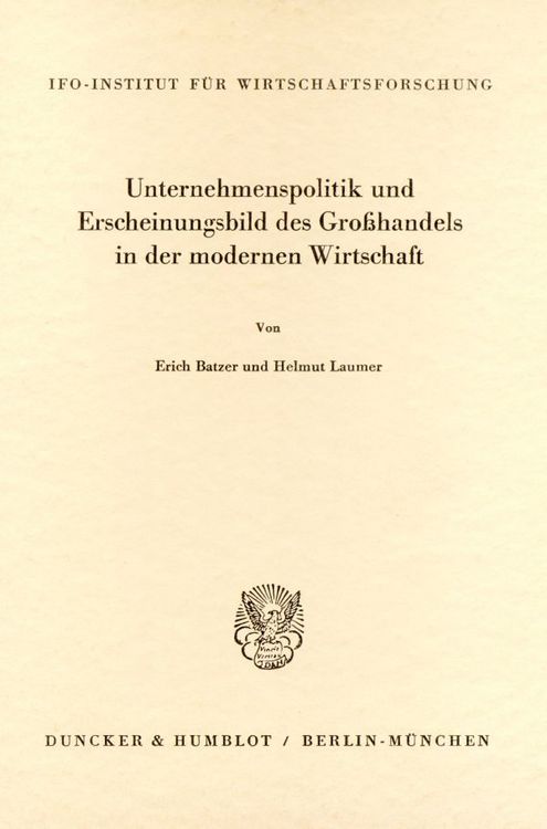 Produktbild: Unternehmenspolitik und Erscheinungsbild des Gro&szlig;handels in der modernen Wirtschaft.