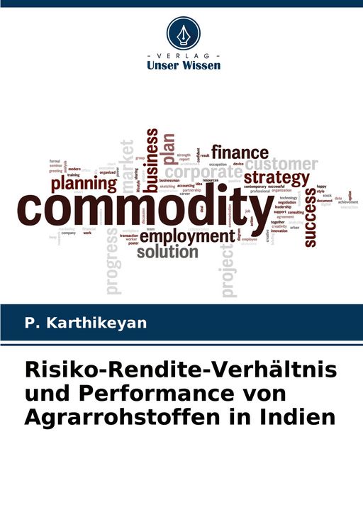 Produktbild: Risiko-Rendite-Verh&auml;ltnis und Performance von Agrarrohstoffen in Indien