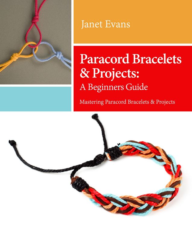 Produktbild: Paracord Bracelets & Projects: A Beginners Guide (Mastering Paracord Bracelets & Projects Now