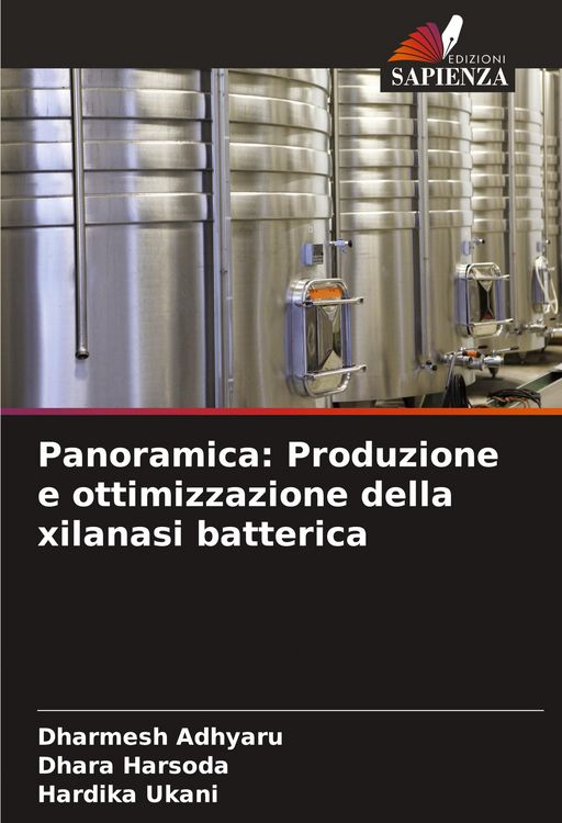 Produktbild: Panoramica: Produzione e ottimizzazione della xilanasi batterica