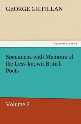 Produktbild: Specimens with Memoirs of the Less-known British Poets, Volume 2