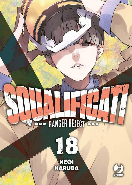 Produktbild: Squalificati. Ranger reject. Vol. 18